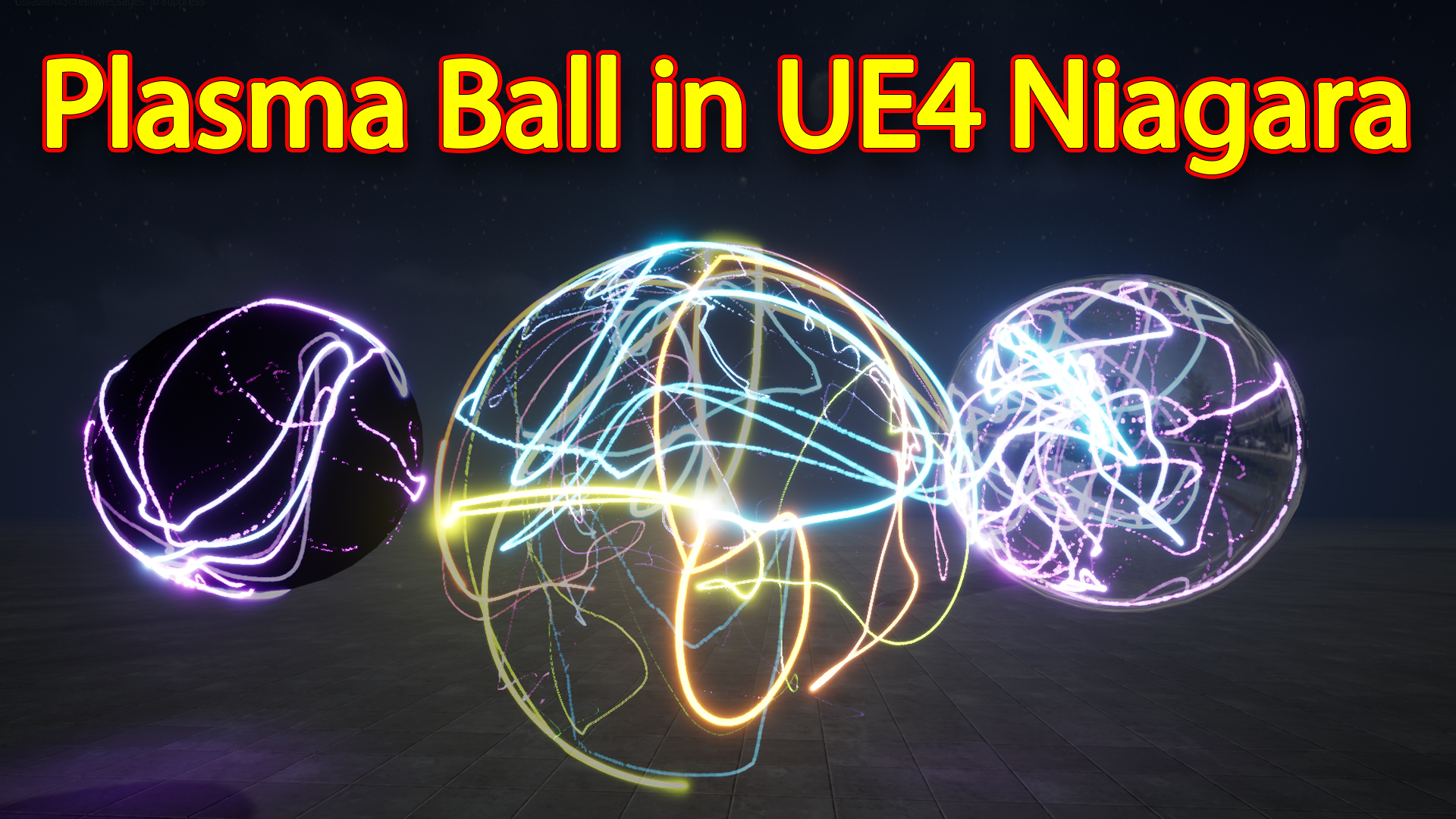 Plasma Ball | Unreal Engine Niagara Tutorial