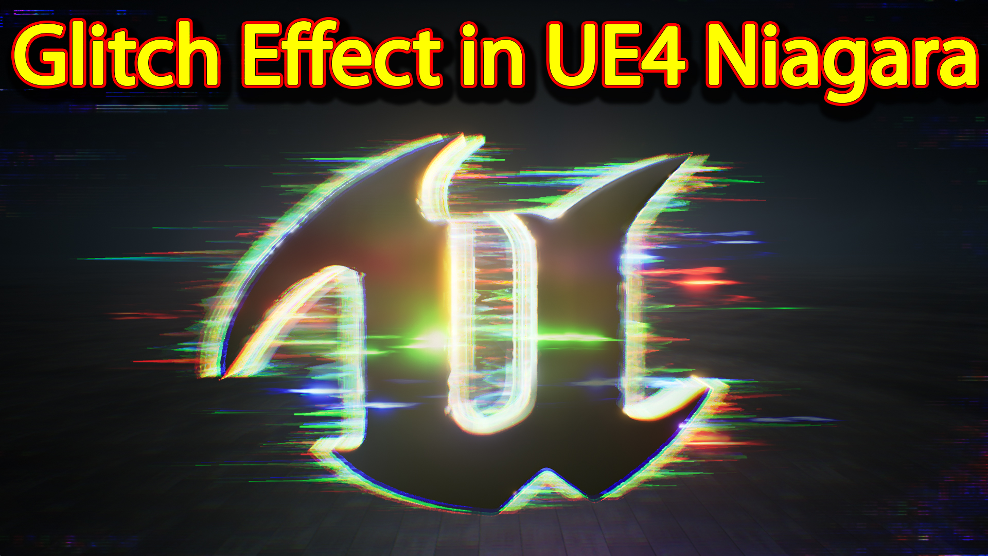 Glitch Effect | Unreal Engine Niagara Tutorials | UE4 Niagara Glitch