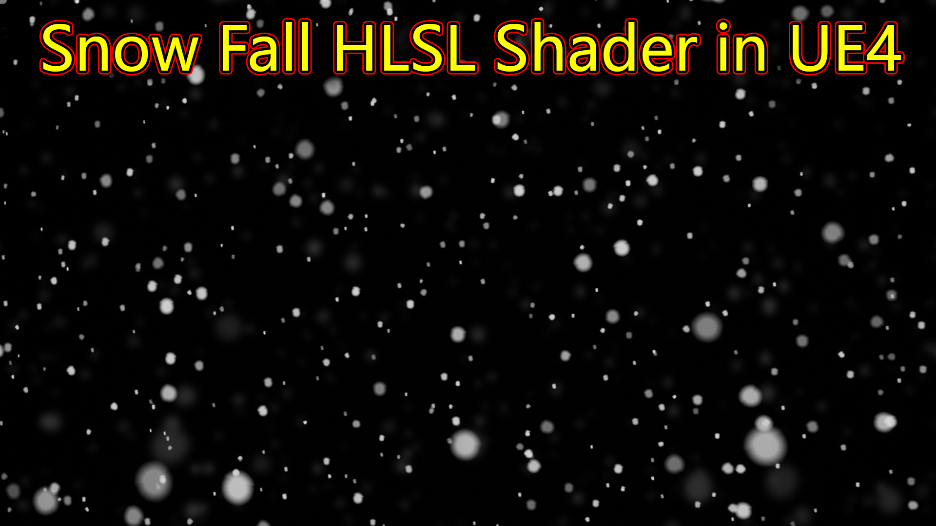 Snowfall HLSL Shader in UE4 Material Custom Node