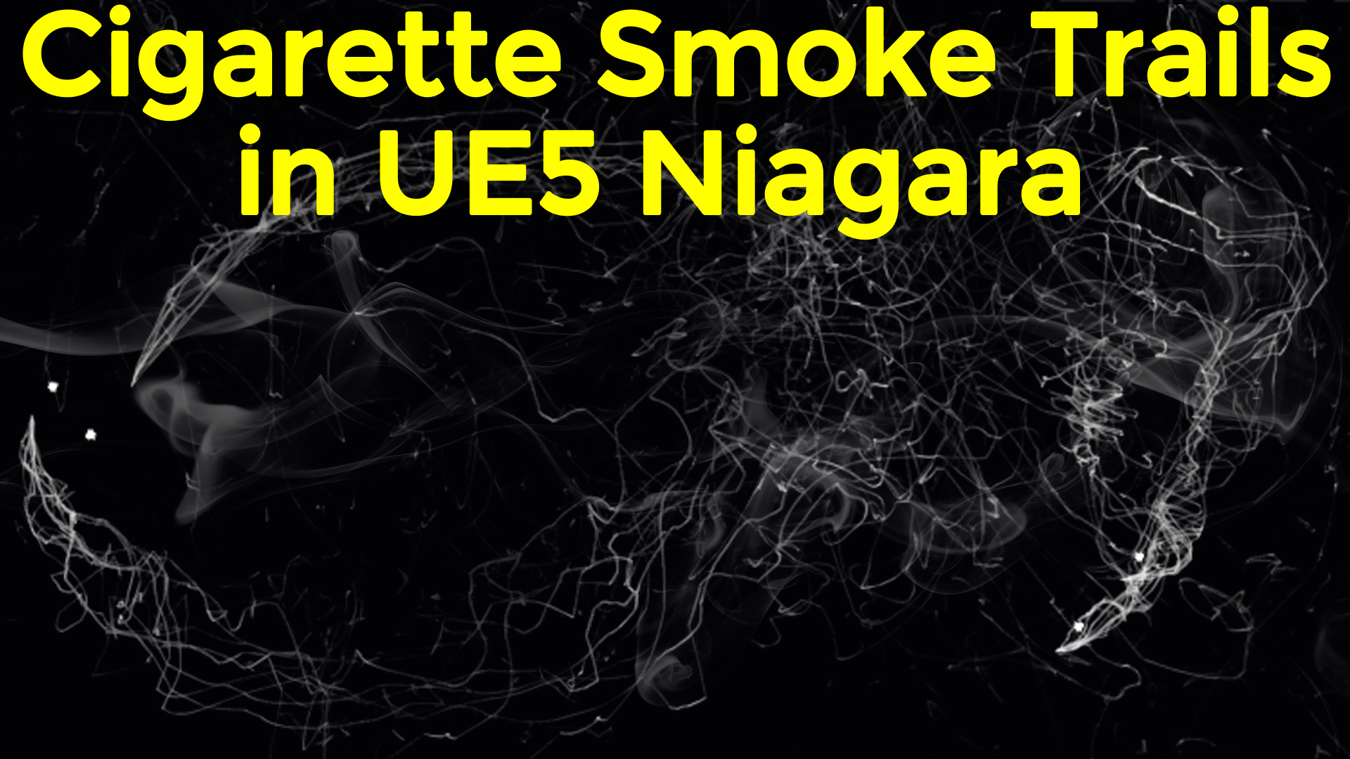 Cigarette Smoke Trails in UE5 Niagara Tutorial | Download Project Files