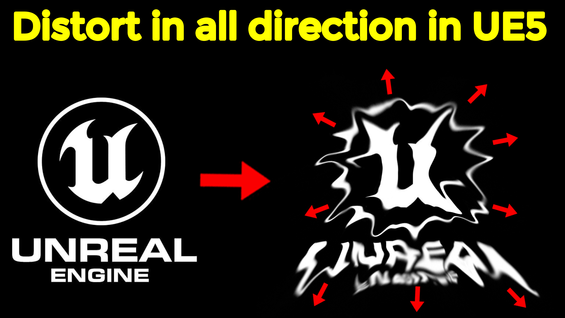 Distort in all Directions in UE5 Material and Niagara | Download Project Files
