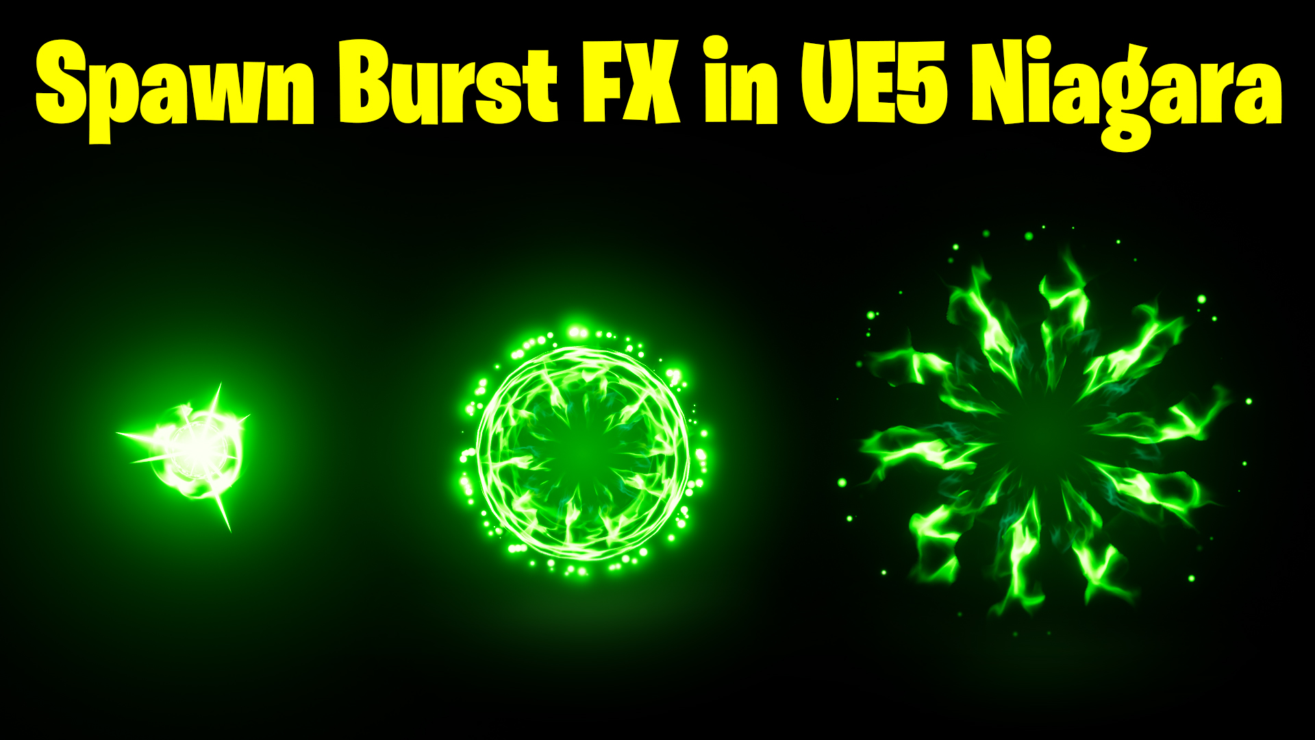 Spawn Burst FX in UE5 Niagara Tutorial