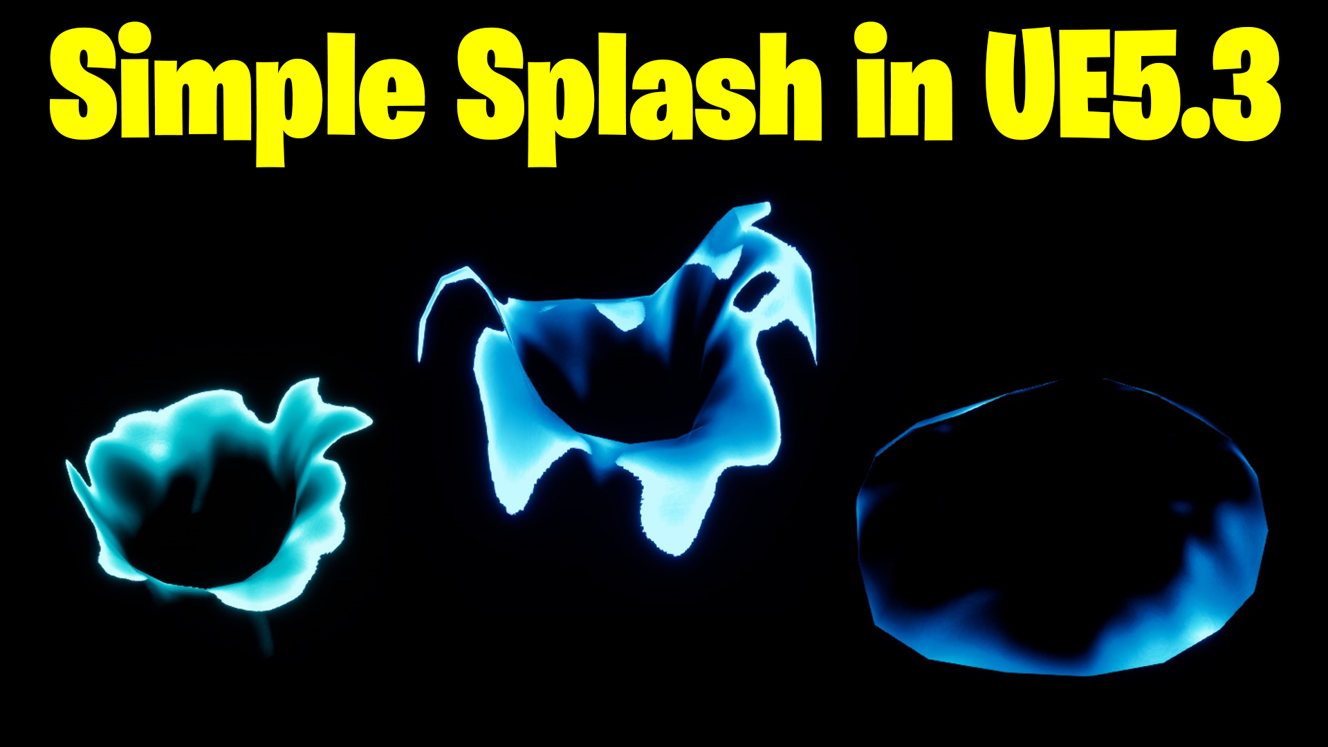 Simple Splash in UE5.3 Niagara Tutorial | Download Files