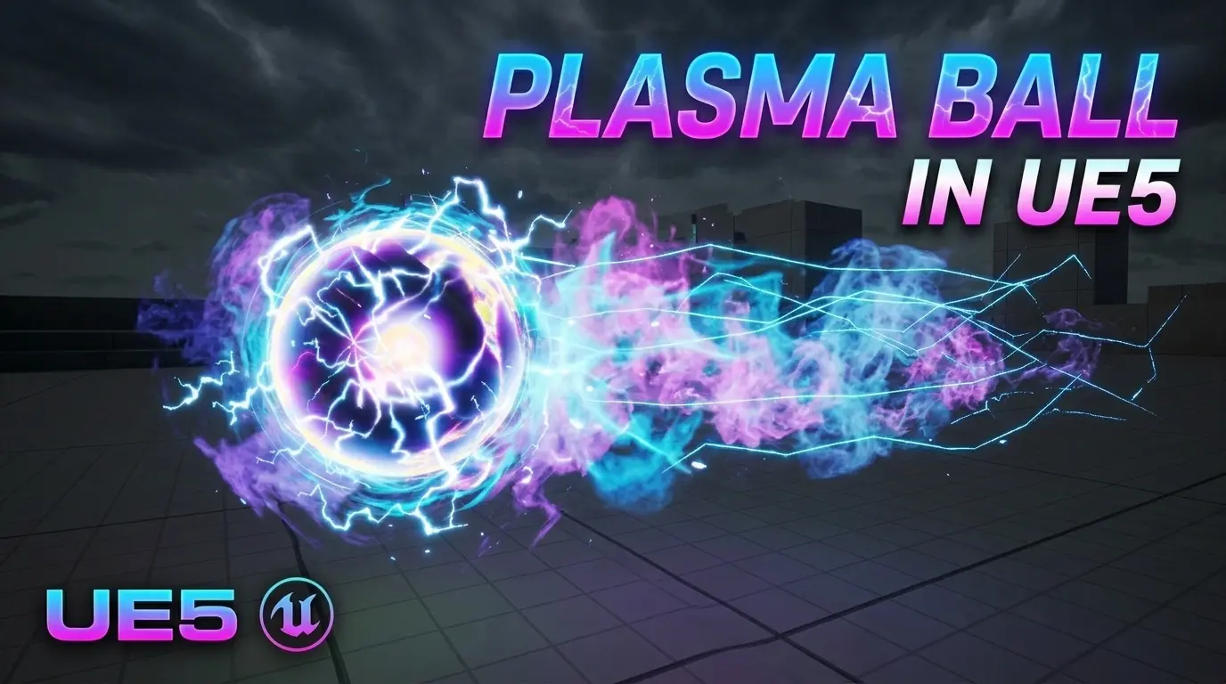 Plasma ball in Unreal Engine 5 Niagara